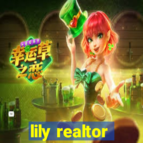 lily realtor